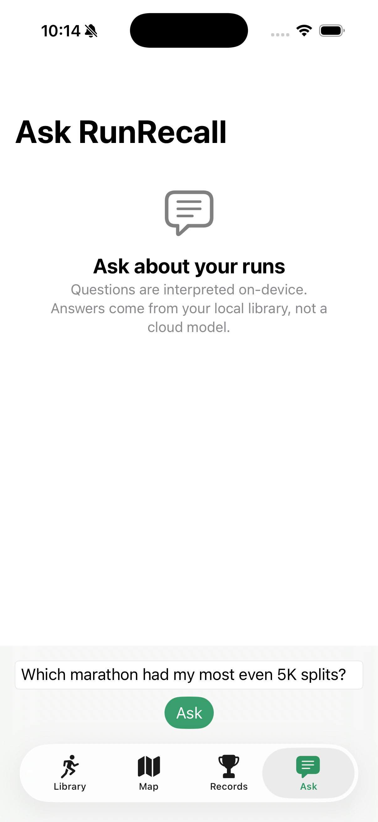 RunRecall Ask screen for on-device questions about your runs